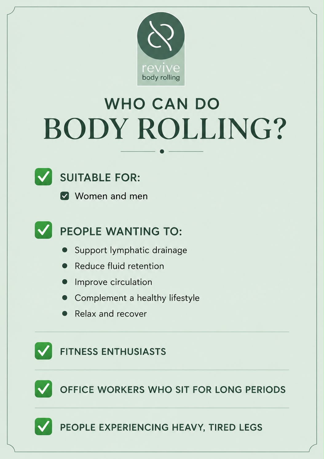 Who body rolling is for